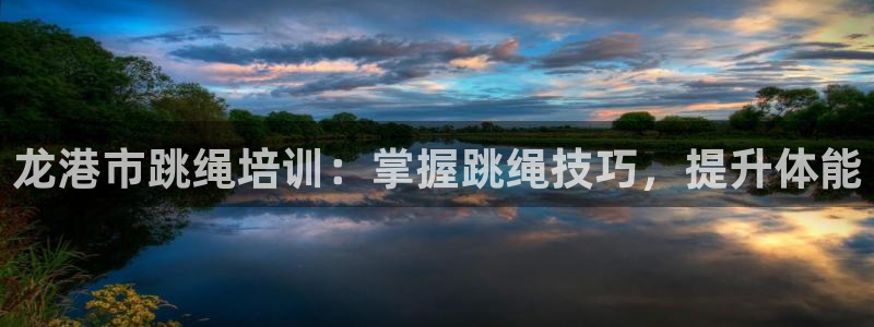 尊龙凯时人生就是搏·(中国)官网